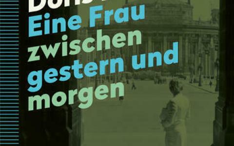 Eine Frau zwischen gestern und morgen